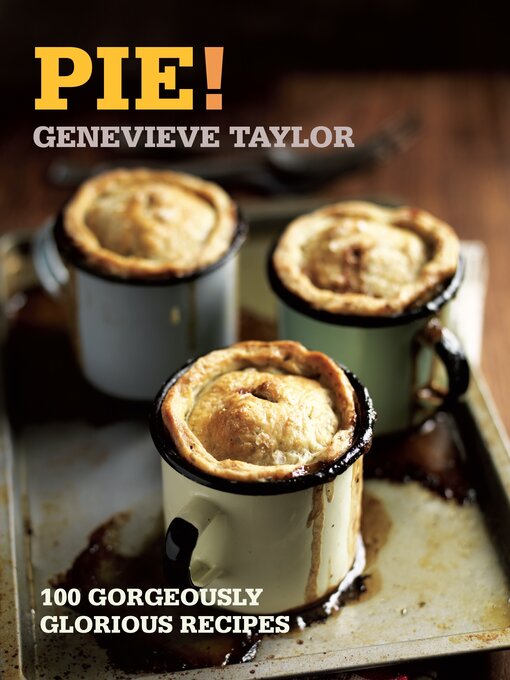 Title details for Pie! by Genevieve Taylor - Available